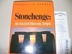 Stonehenge: An Ancient Masonic Temple
