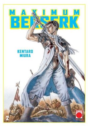 MAXIMUM BERSERK 02