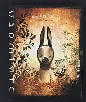 Varmints - Signed Limited Edition