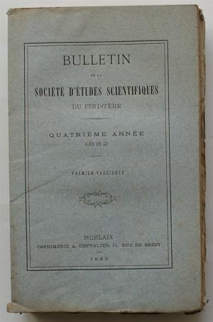 Bulletin de la société d'études du Finistère - Quatrième année - Premier fascicule - 1882