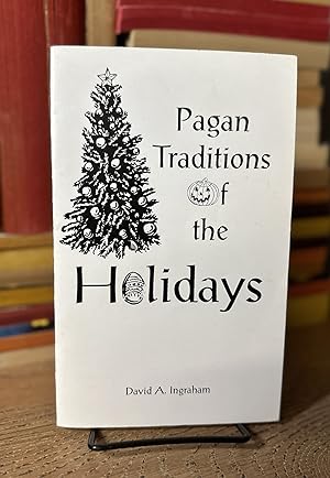 Pagan Traditions of the Holidays