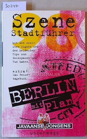 Szene Stadtführer: Berlin mit Plan. (ohne Stadtplan)