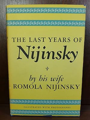The Last Years of Nijinsky