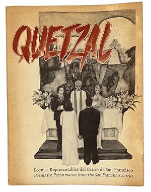 Chicano Poetry in Spanish and English: Quetzal; Poemas Representables del Barrio de San Francisco