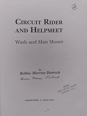 Circuit Rider and Helpmeet: Wash and Matt Moore