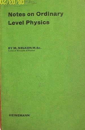 Notes on Ordinary Level Physics