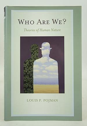 Who Are We?: Theories of Human Nature (First Edition)
