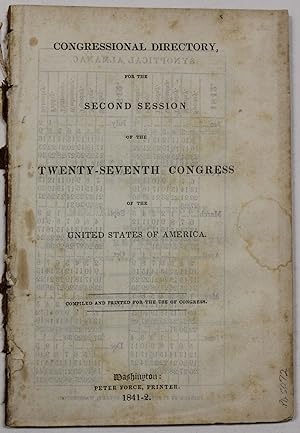 CONGRESSIONAL DIRECTORY FOR THE SECOND SESSION OF THE TWENTY-SEVENTH CONGRESS OF THE UNITED STATE...