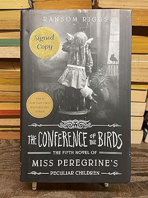 The Conference of the Birds (Signed)