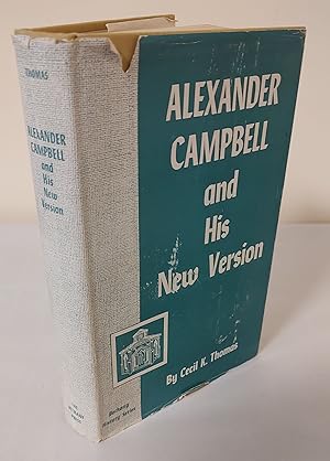 Alexander Campbell and his New Version