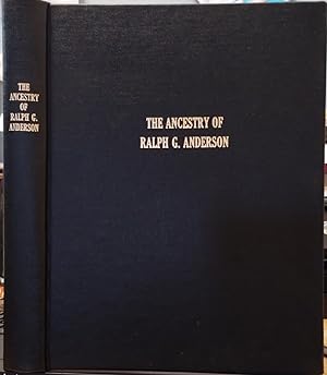The Ancestry Of Ralph G Anderson