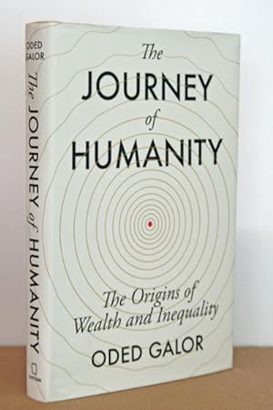 The Journey of Humanity: The Origins of Wealth and Inequality