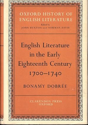 English Literature in the Early Eighteenth Century 1700-1740 [Oxford History of English Literature]