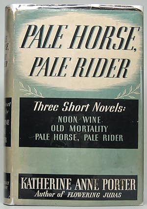 Pale Horse, Pale Rider: Three Short Novels