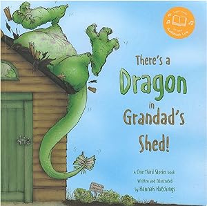 There's a Dragon in Grandad's Shed!