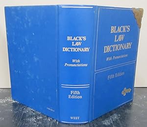 Black's Law Dictionary Fifth Edition; Definitions of the Terms and Phrases of American and Englis...