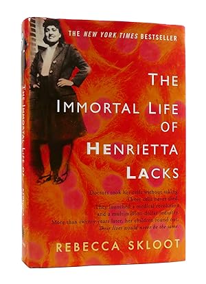 THE IMMORTAL LIFE OF HENRIETTA LACKS