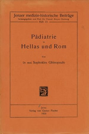 Padiatrie in Hellas und Rom