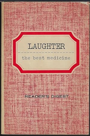 LAUGHTER; THE BEST MEDICINE