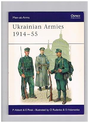 Ukrainian Armies 1914-55: Men-at-Arms. 412. Reprint.