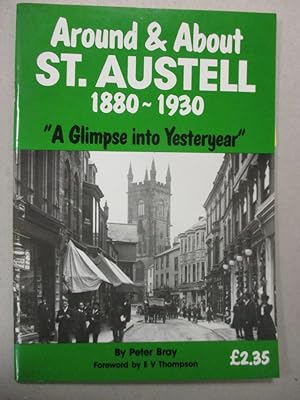 Around and About St. Austell 1880-1930