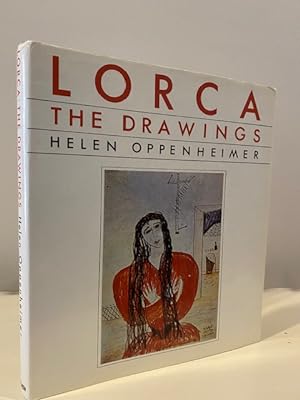 LORCA THE DRAWINGS: THEIR RELATION TO THE POET'S LIFE AND WORK **FIRST EDITION**