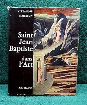 Saint JEAN BAPTISTE Dans l'Art. Ouvrage orné de 152 héliogravures