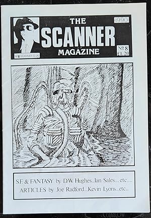 The Scanner Magazine No.8 1990 / D W Hughes "The Song of the Shapes" / Alan Garside "The Game" / ...