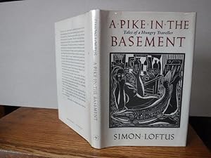 A Pike in the Basement: Tales of a Hungry Traveller