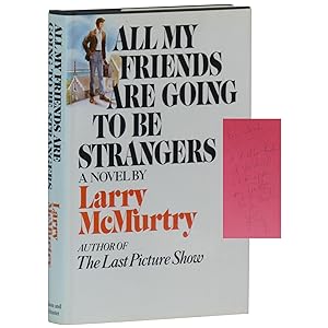 All My Friends Are Going To Be Strangers