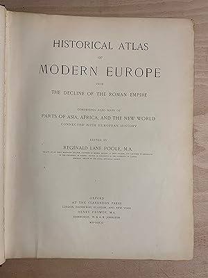 Historical Atlas Of Modern Europe From The Decline Of The Roman Empire