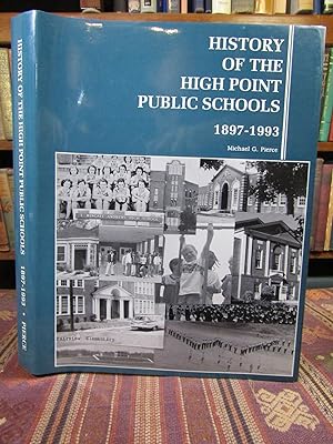 History of the High Point Public Schools 1897-1993 (SIGNED)