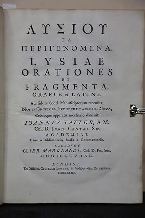 Lysiae Orationes et Fragmenta. Graece et Latine . . . Notis Criticis, Interpretatione Nova, ceter...