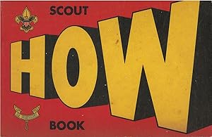 Scout How Book: How to Earn Your Tenderfoot and Second Class Scout Ranks