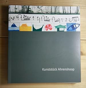 Kunststück Ahrenshoop. Hrsg.: Creutzburg, Gerlinde; Gröschner, Annett; Rensch, Inga