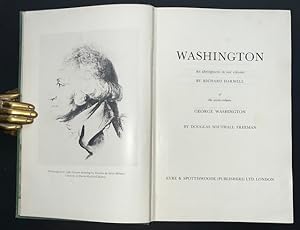 Washington: An Abridgment In One Volume Of The Seven-Volume George Washington By Douglas Southall...