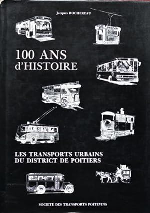 100 ans de transports urbains dans le district de Poitiers