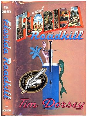 Florida Roadkill / A Novel (SIGNED)