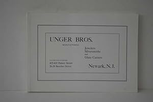 Unger Brothers Manufacturing, Jewelers, Silversmiths and Glass Cutters - 1904 Catalogue Reprint (...
