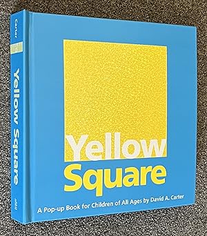 Yellow Square; A Pop-Up Book for Children of all Ages