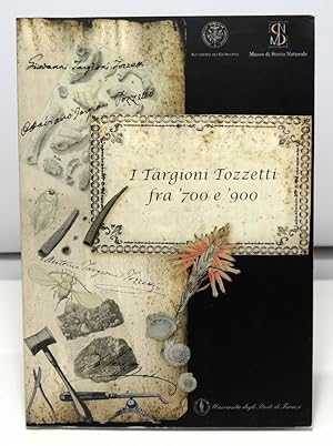 I Targioni Tozzetti fra '700 e '900