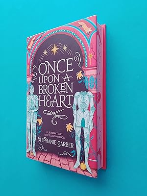 Once Upon A Broken Heart *HAND-SIGNED FAIRYLOOT EXCLUSIVE EDITION*
