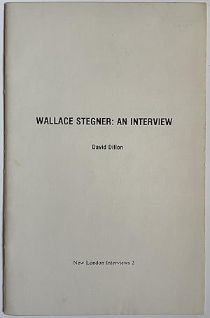 [Signed by Author] Wallace Stegner: An Interview with David Dillon, Signed Limited Edition