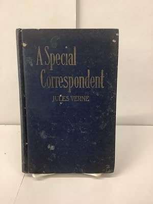 Adventures of a Special Correspondent in Central Asia; Best Books Series