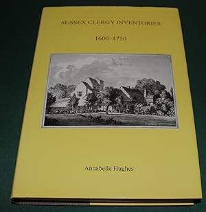 Sussex Clergy Inventories 1600-1750. Volume 91
