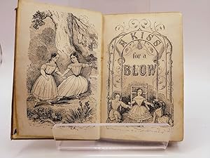 Kiss for a Blow, or, a Collection of Stories for Children Showing Them How to Prevent Quarrelling