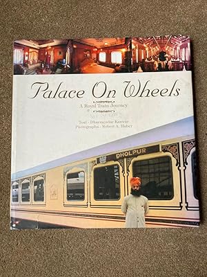 Palace on wheels : A royal train journey