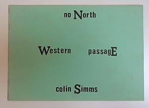 No Northwestern Passage: a long-poem