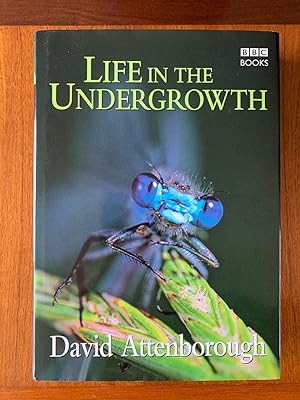 Life in the Undergrowth (Signed and dedicated first edition, first impression)