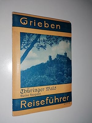 Thüringer Wald. Kleine Ausgabe mit Angaben für Wintersportler und Autofahrer. Mit 4 Karten und 35...